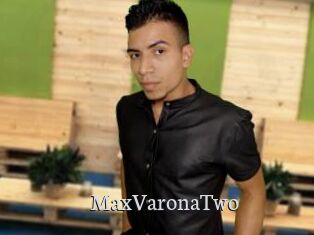 MaxVaronaTwo