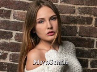 MayaGentle