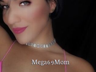 Mega69Mom