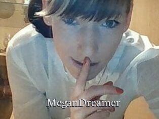 MeganDreamer
