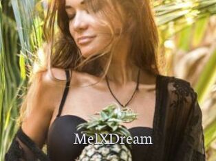MelXDream