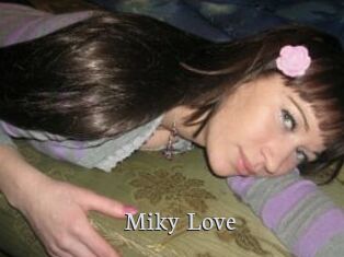 Miky_Love