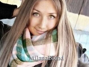 MilanaBlond