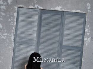 Milesandra