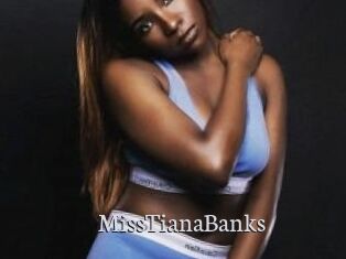 MissTianaBanks