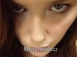 MissTrueblu22