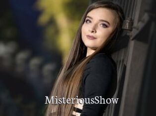 MisteriousShow