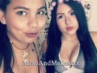 MiwaAndMelissaxx