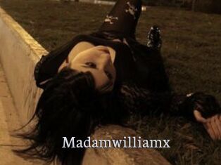 Madamwilliamx