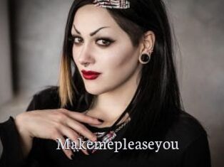 Makemepleaseyou