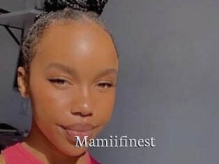 Mamiifinest