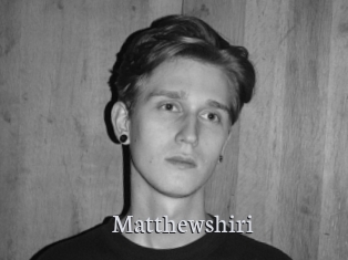 Matthewshiri