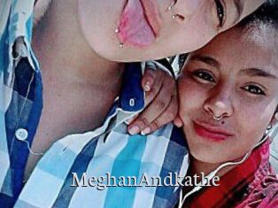 MeghanAndkathe