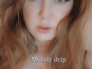 Melody_drip