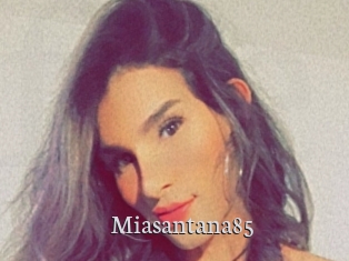 Miasantana85
