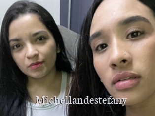 Michellandestefany