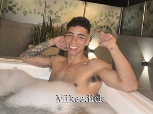 Mikeedick