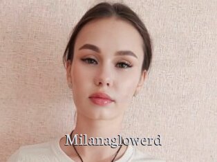 Milanaglowerd