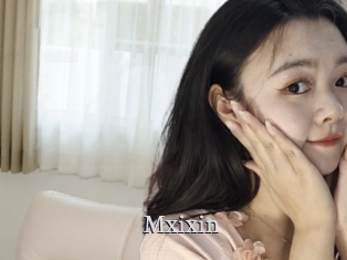Mxixin