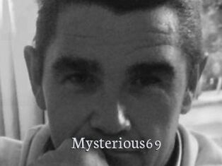 Mysterious69
