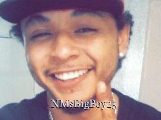NMsBigBoy25