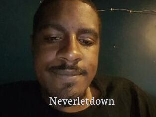 Neverletdown