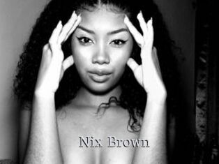 Nix_Brown