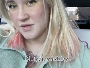 NotyoursAshley
