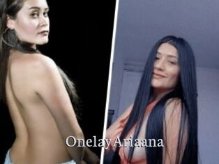OnelayAriaana