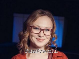 PaisaPowerful