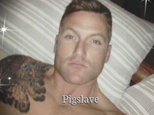 Pigslave