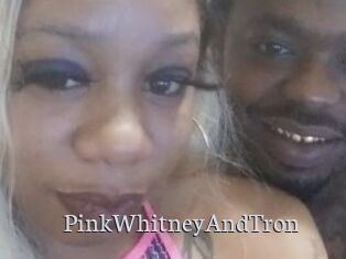 PinkWhitneyAndTron