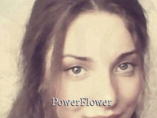 PowerFlower