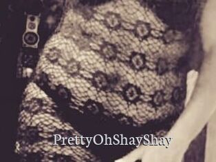 PrettyOhShayShay
