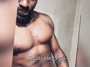 Princesexyass