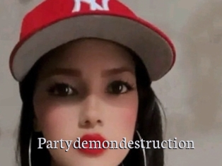 Partydemondestruction