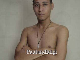 Paulandluigi