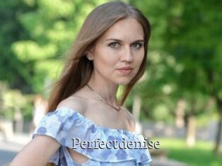 Perfectdenise