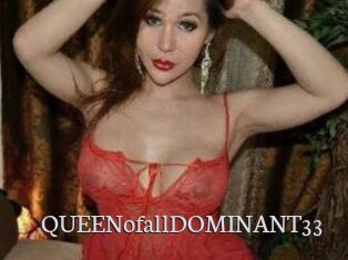 QUEENofallDOMINANT33