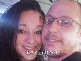 RAYandJACE