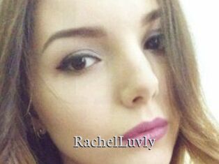 RachelLuvly