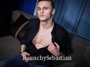 RaunchySebastian