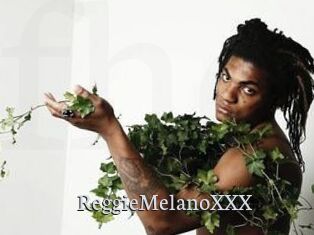 ReggieMelanoXXX