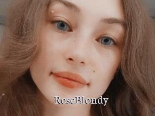 RoseBlondy