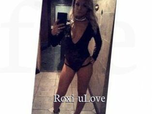 Roxi_uLove