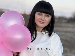 Roseaurora