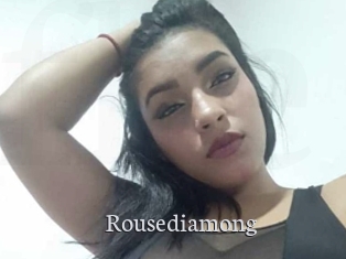 Rousediamong