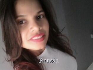 Roussh