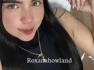 Roxanahowland