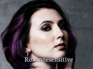 Roxannesensitive